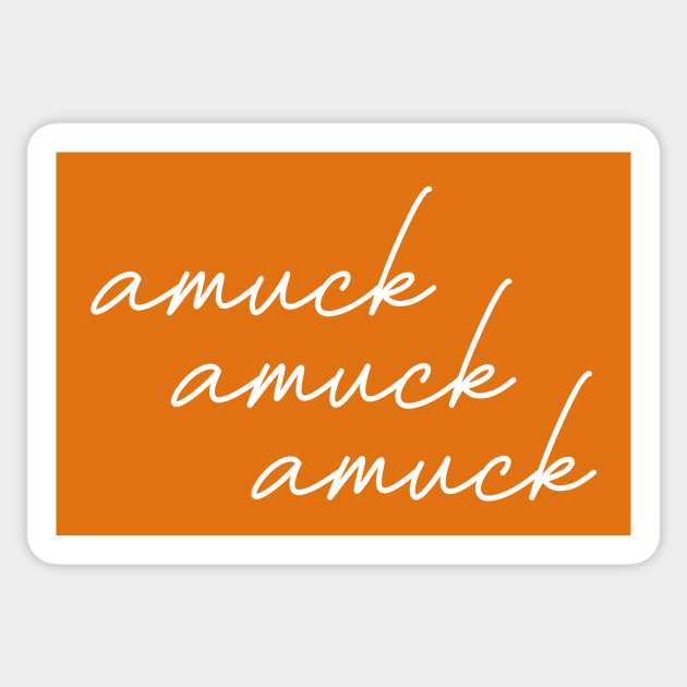 Amuck Sticker by Bored Mama Design Co.